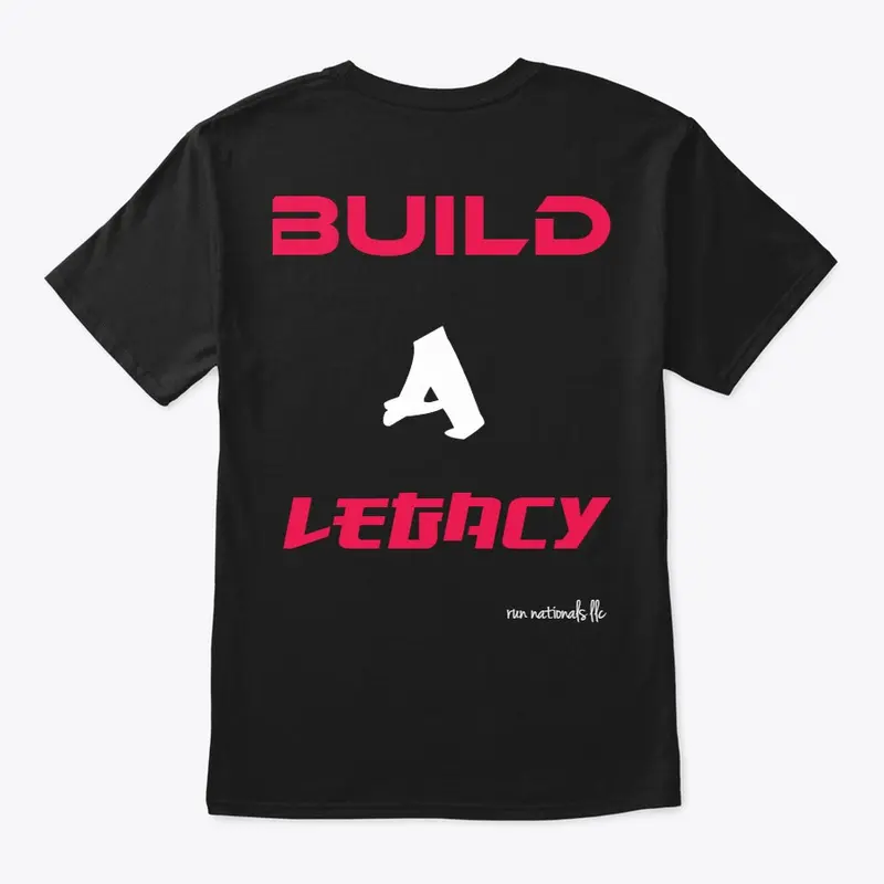 Build A Legacy 